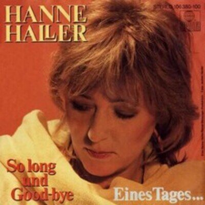 Hanne Haller So Long Und Good-Bye Vinyl Single 7 Inch 45 RPM NEAR MINT Ariola