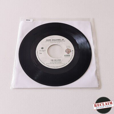 hank williams jr - i'm for love 7" vinyl record VG+