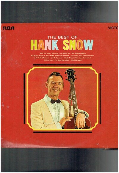 HANK SNOW THE BEST OF HANK SNOW RCA 1971 VINYL ALBUM