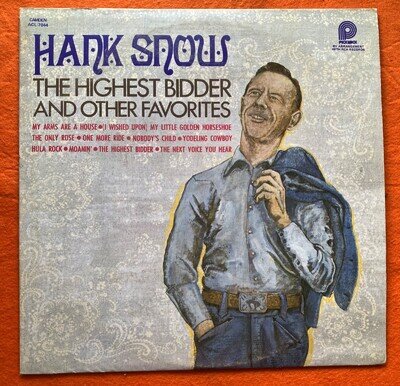 Hank Snow- The Highest Bidder & Other Stories- Pickwick/Camden Records LP 1972