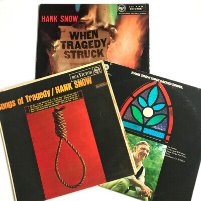 Hank Snow Vinyl LP Albums x3 Songs of Tragedy, When Tragedy Struck, Sacred Songs