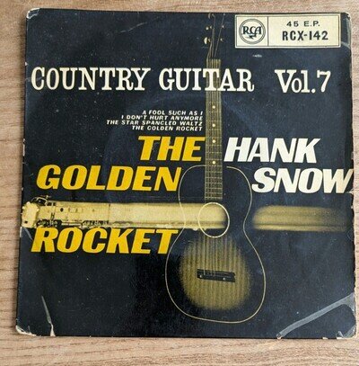 Country Guitar Hank Snow The Golden Ticket 7" EP Vinyl