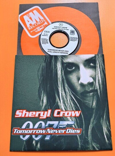 SHERYL CROW - TOMORROW NEVER DIES 7" UK JUKEBOX VINYL 45 -FREE CUSTOM PIC SLEEVE