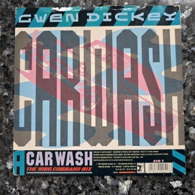 Gwen Dickey - Car Wash (The Wing Command Mix) (Swanyard - SYR 7)