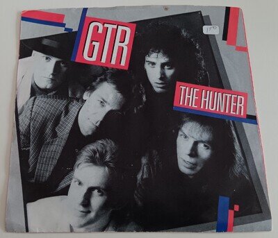 GTR - THE HUNTER VINYL 45. PLAYS EXCELLENT. USA ISSUE.