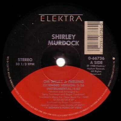 Shirley Murdock - Oh What A Feeling (12")