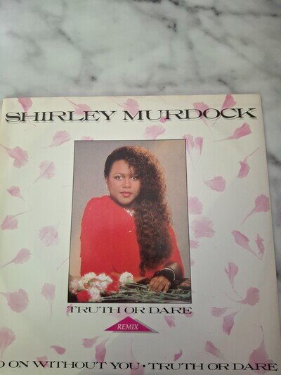 Shirley Murdock 12" vinyl Truth or Dare