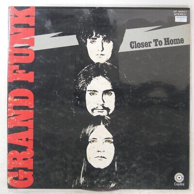 GRAND FUNK RAILROAD CLOSER TO HOME CAPITOL CP80001 1LP