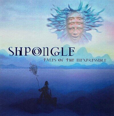 Tales of the Inexpressible Shpongle Limited Edition Double Remaster (2018) vinyl