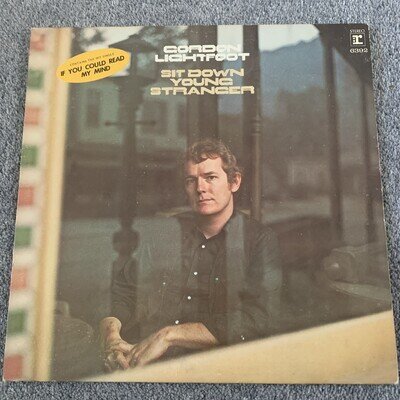 Gordon Lightfoot "SIT DOWN YOUNG STRANGER" LP