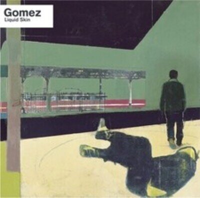 Gomez - Liquid Skin [VINYL]