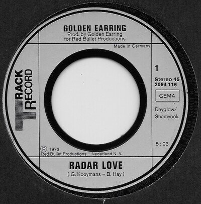 Golden Earring - Radar Love / The Song Is Over - 7" German Vinyl 45 - VG-