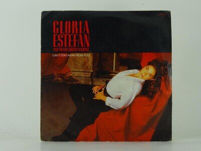 GLORIA ESTEFAN AND THE MIAMI SOUND MACHINE CAN'T STAY AWAY FROM YOU (6) (39) 2 T