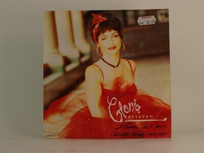 GLORIA ESTEFAN CHRISTMAS THROUGH YOUR EYES (MIAMI HIB MIX) (72) 2 Track 7" Singl