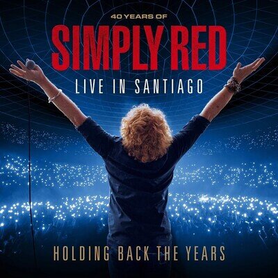 Simply Red Holding Back the Years: Live in Santiago: 40 Years of Simply (Vinyl)