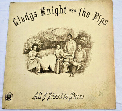 GLADYS KNIGHT AND THE PIPS "ALL I NEED IS TIME" ORIG 1973 USA PRESS VINYL LP