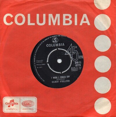 GILBERT O'SULLIVAN I WISH I COULD CRY / MR MOODY'S GARDEN IRISH COLUMBIA