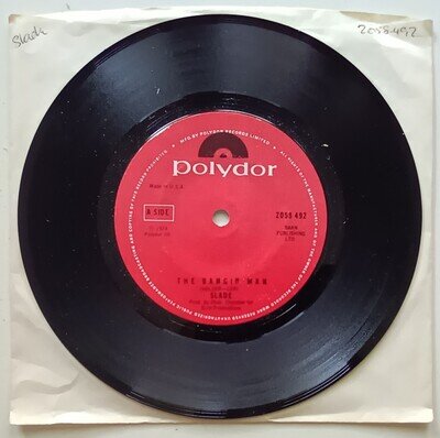 SLADE - THE BANGIN MAN 7" UK 1974 Polydor – 2058 492 Made in USA MINT/Generic