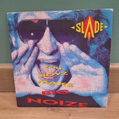 SLADE - YOU BOYZ MAKE BIG NOIZE 7" single UK 1987 BOYZ1 VGC