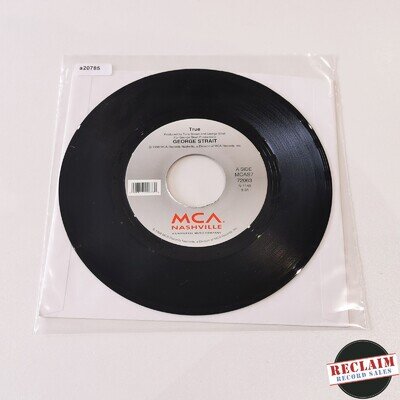 george strait - true 7" vinyl record VG+