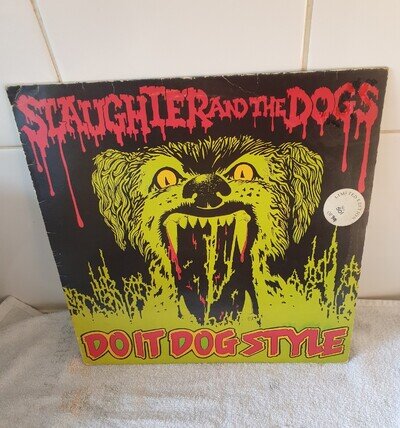 Slaughter And The Dogs - Do It Dog Style - 12” Vinyl Record LP 1978
