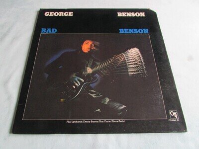 George Benson ' Bad Benson ' Vinyl Album CTI Records. USA Pressing