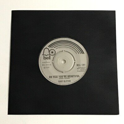 Gary Glitter - Oh Yes! You're Beautiful 7" Vinyl Record - BELL 1391 VG+