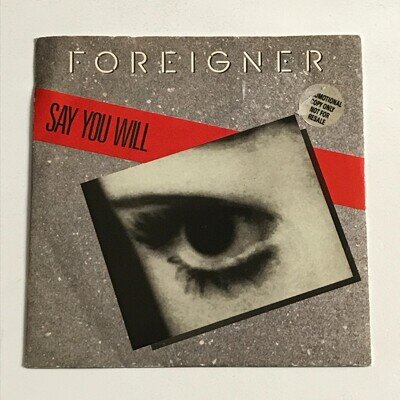 Foreigner - Say You Will 7" Vinyl Record A1/B1 - A 9169 VG+/EX