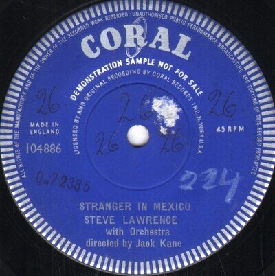 Steve Lawrence Stranger In Mexico 7" vinyl UK single sided demo - writing and