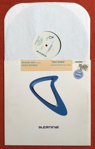 RICHARD GREY Presents HOUSE REPUBLIC "DEEP DOWN" 12" Single SUBLIMINAL RECORDS