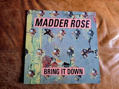 Madder Rose. Bring It Down. Vinyl LP. Mint/Ex