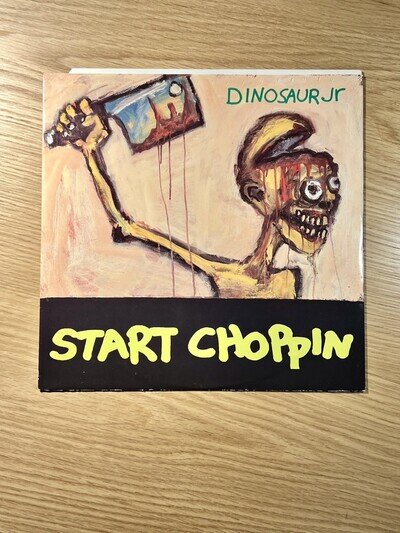 Dinosaur Jr 🦖 Start Choppin 🪓 12" vinyl, Blanco Y Negro 1992 NEG61T UK