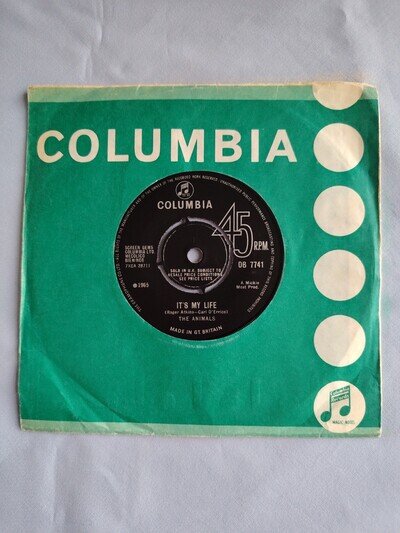 THE ANIMALS "IT'S MY LIFE" 1965 7" VINYL SINGLE IN A COMPANY SLEEVE