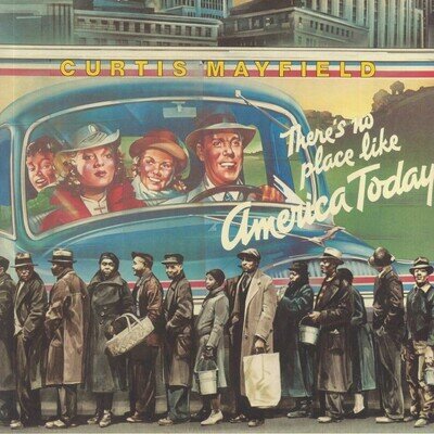 MAYFIELD, Curtis - There's No Place Like America Today - Vinyl (blue vinyl LP)