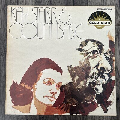 Kay Starr & Count Basie - 1974 Jazz Vinyl - Inc Baby, Won't You Please Come Home