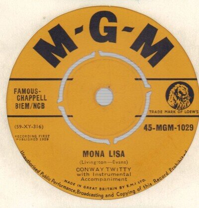 Conway Twitty(7" Vinyl)Mona Lisa/ Heavenly-MGM-MGM1029-UK-1959-VG/G