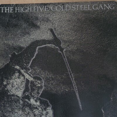 The High Five Cold Steel Gang Probe Plus 7" Black Vinyl Single 45RPM PP8