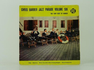 CHRIS BARBER JAZZ PARADE VOLUME SIX THE VERY BEST OF BARBER (65) 4 Track 7" Sing