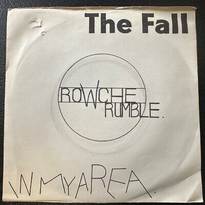 The Fall, Rowche Rumble/In My Area, original 1981 vinyl 7"