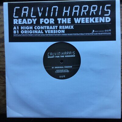 Calvin Harris Ready For The Weekend Ep 12” Vinyl Record Vg+ Classic 1st Press