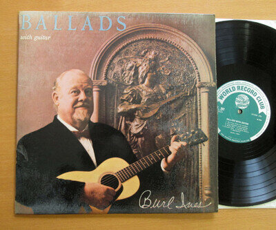 Burl Ives Ballads With Guitar 1964 Vinyl LP World Record Club T302