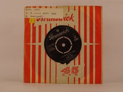 BURL IVES A LITTLE BITTY TEAR (96) 2 Track 7" Single including Company Sleeve BR