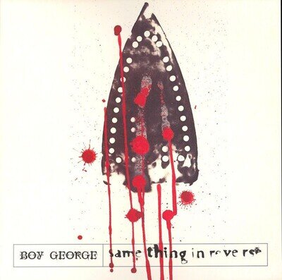 Boy George - Same Thing In Reverse - UK 12" Vinyl - 1995 - Virgin