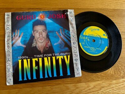 Guru Josh - Infinity (1990's Time For The Guru) 7" NM/VG+ Vinyl 45 Classic House