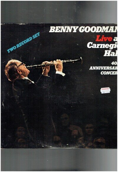 BENNY GOODMAN LIVE AT CARNEGIE HALL 40TH ANNIERSARY CONCERT 1978 DBL VINYL ALBUM