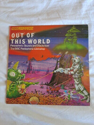 BBC RADIOPHONIC WORKSHOP OUT OF THIS WORLD VINYL ALBUM UK 1976 EXCELLENT