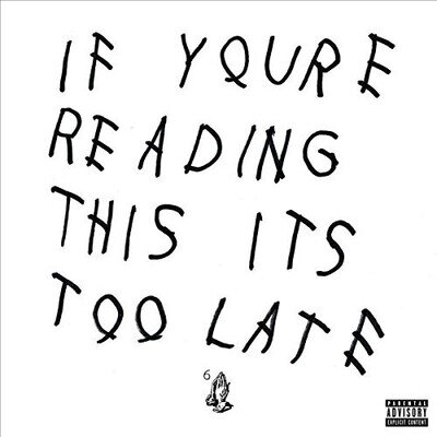 Drake If You're Reading This It's Too Late (Vinyl) 12" Album