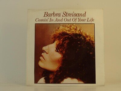 BARBRA STREISAND COMIN' IN AND OUT OF YOUR LIFE (1) (58) 2 Track 7" Single inclu