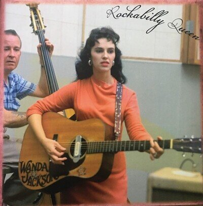Wanda Jackson - Rockabilly Queen - Vinyl Record NM/NM (Pre Loved)