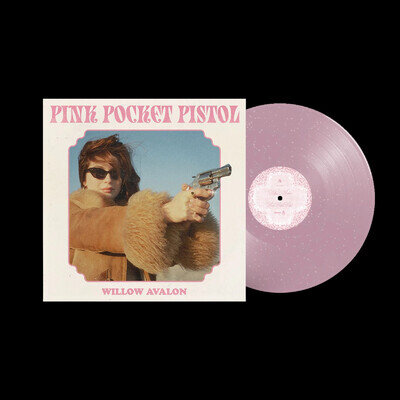 Willow Avalon | Pink Pocket Pistol | Vinyl LP - Pink Glitter